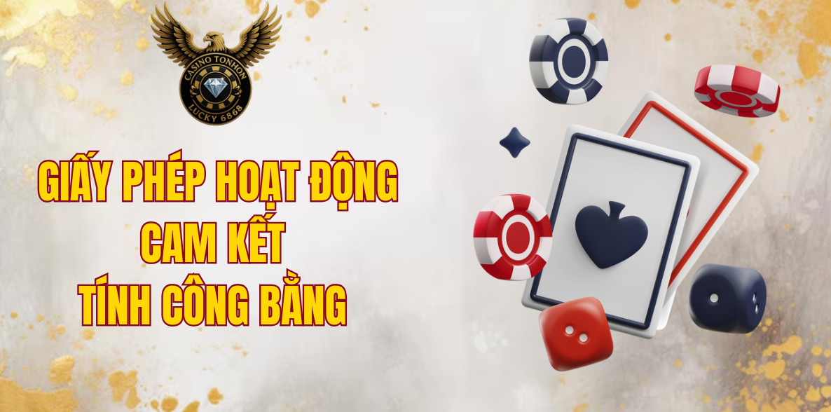 Giấy phép hoạt động cam kết tính công bằng cho người chơi